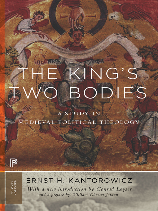 Title details for The King's Two Bodies by Ernst Kantorowicz - Wait list